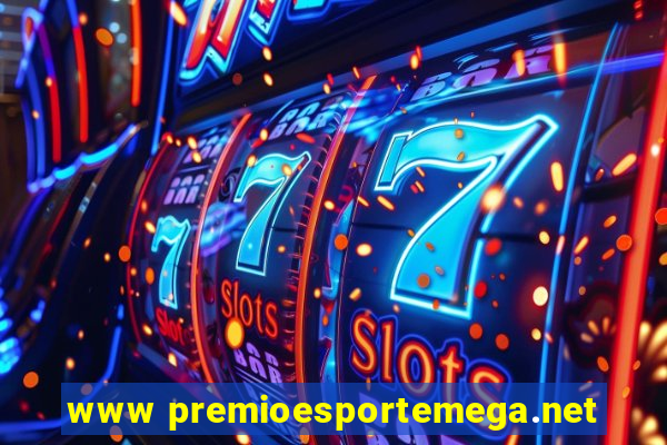 www premioesportemega.net